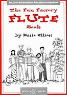 The Fun Factory Flute Book