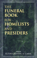 The Funeral Book for Homilists and Presiders