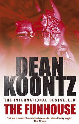 The Funhouse - Koontz, Dean