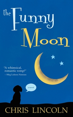 The Funny Moon - Lincoln, Chris