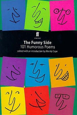 The Funny Side: 101 Humorous Poems - Cope, Wendy (Editor)