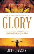 The Furious Sound of Glory