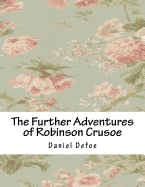 The Further Adventures of Robinson Crusoe