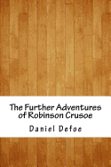 The Further Adventures of Robinson Crusoe