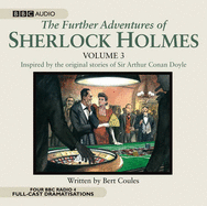 The Further Adventures of Sherlock Holmes - Coules, Bert, and Merrison, Clive, and Sachs, Andrew