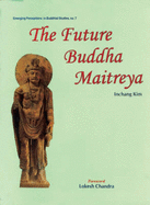 The Future Buddha Maitreya