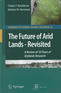 The Future of Arid Lands - Revisited: A Review of 50 Years of Drylands Research