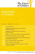 The Future of Children: Fall 2006: Opportunity in America