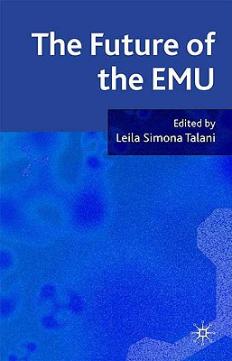 The Future of Emu - Talani, L (Editor)