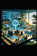 The Future of Home Business: A 22nd Century Blueprint