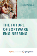 The Future of Software Engineering