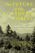 The Future of the Northern Forest
