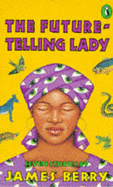 The Future-telling Lady