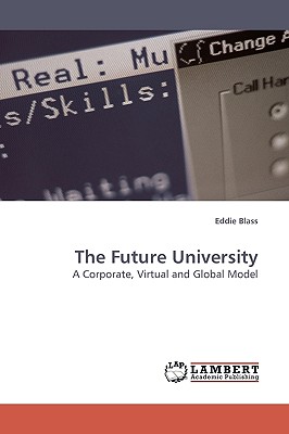 The Future University - Blass, Eddie