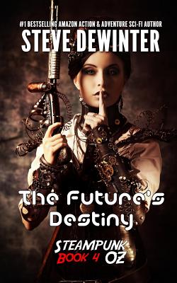 The Future's Destiny: Season One - Episode 4 - Stuart, S D, and Dewinter, Steve