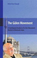 The Glen Movement: A Sociological Analysis of a Civic Movement Rooted in Moderate Islam