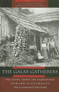 The Galax Gatherers: The Gospel Among the Highlanders
