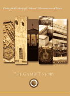 The Gambit Story (Center for the Study of National Reconnaissance Classics Series)