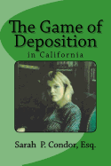 The Game of Deposition