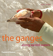 The Ganges: Along Sacred Waters