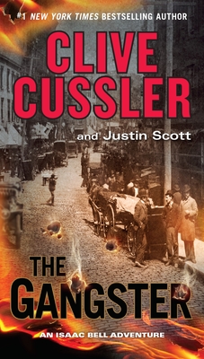 The Gangster - Cussler, Clive, and Scott, Justin