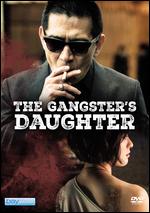 The Gangster's Daughter - Mei-Juin Chen