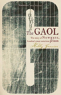 The Gaol - Grovier, Kelly