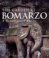 The Garden at Bomarzo: A Renaissance Riddle