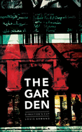 The Garden (Director's Cut)