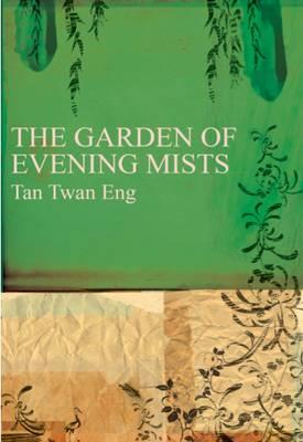 The Garden Of Evening Mists - Eng, Tan Twan