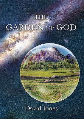 The Garden of God - Jones, David