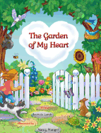 The Garden of My Heart