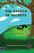 The Garden of Secrets: Hope and Healing