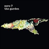 The Garden - Zero 7