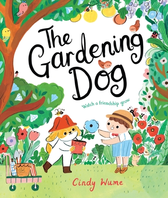 The Gardening Dog - Wume, Cindy