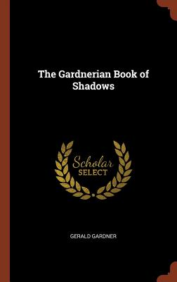 gerald gardner book of shadows pdf
