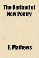 The Garland of New Poetry