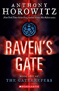 The Gatekeepers #1: Raven's Gate: Volume 1