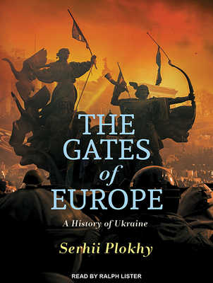 the gates of europe serhii plokhy