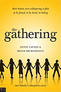 The Gathering: One Family's Adoption Story
