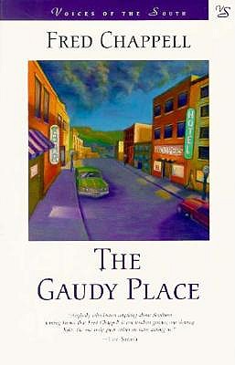 The Gaudy Place - Chappell, Fred