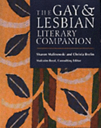 The Gay and Lesbian Literary Companion - Malinowski, Sharon, and Brelin, Christa