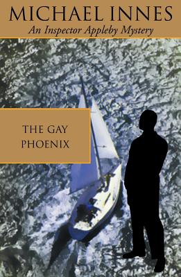 The Gay Phoenix - Innes, Michael