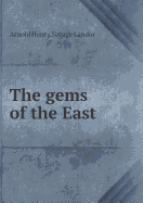 The Gems of the East