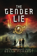 The Gender Game 3: The Gender Lie