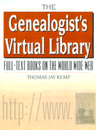 The Genealogist's Virtual Library: Full-Text Books on the World Wide Web with Free CD-ROM