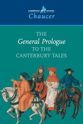 The General Prologue to the Canterbury Tales - Chaucer, Geoffrey, and Kirkham, David (Editor), and Allen, Valerie (Editor)