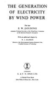 The Generation of Electricity by Wind Power - Golding, Edward William