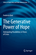The Generative Power of Hope: Anticipating Possibilities in Times of Crises