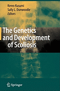 The Genetics and Development of Scoliosis